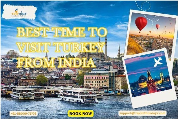 Best time to visit Turkey from India