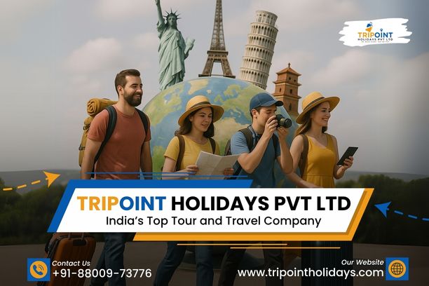 Tripoint Holidays Pvt Ltd | India’s Top Tour and Travel Company